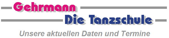 Unsere aktuellen Daten und Termine